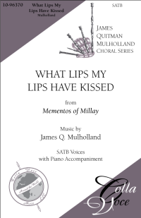 What Lips My Lips Have Kissed | 10-96370