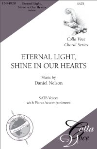 Eternal Light, Shine in Our Hearts | 15-94920