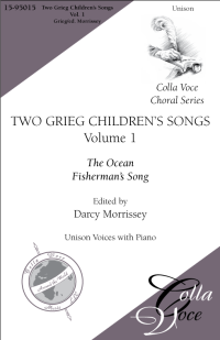 Two Grieg Children's Songs Vol. 1 | 15-95015